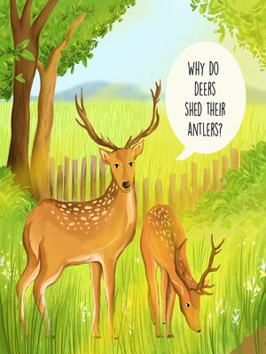 cover image of Why do deers shed their antlers?